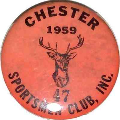 Chester Sportsmen Club pin #47