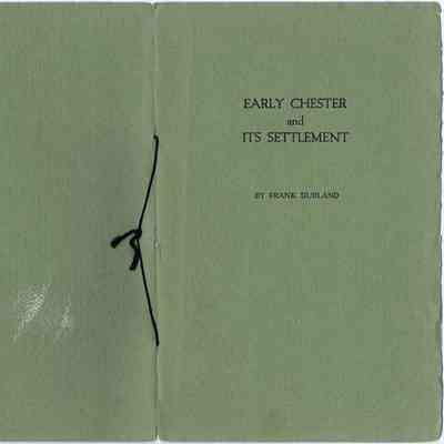 Early Chester and Its Settlement