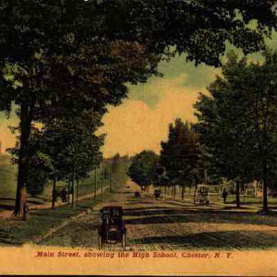 Main Street, showing the High School, Chester, N. Y.
