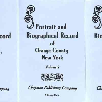 Portrait and Biographical Record of Orange County, New York. with index
