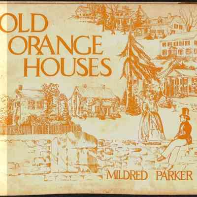 Old Orange houses - Volume 1