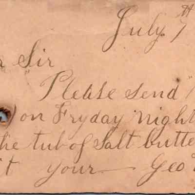 C.H. Green Order postcard 1881-07-07 Geo. W. Cooke recto: C.H. Green Order postcard 1881-07-07 Geo. W. Cooke salt butter order.