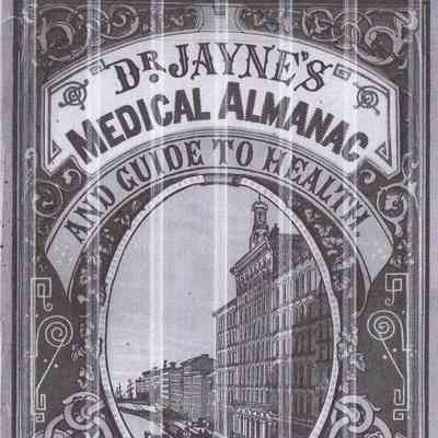 Dr. Jayne's Medical Almanac and Guide to Health. 1883: The image shows a vintage 1883 medical almanac cover featuring ornate designs and an urban scene.
