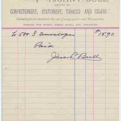 1882 - Bull, J.P. - Confectionery, Stationery, Tobacco and Cigars: The receipt from 1882 shows a purchase of 500 envelopes for $13.90.