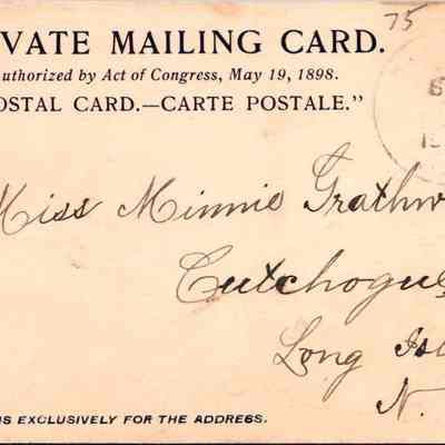 “ Churches of Chester New York” Back: The image shows a vintage "Private Mailing Card," authorized by the Act of Congress on May 19, 1898. The postcard is addressed to "Miss Minnie Frathwohl" in Cutchogue, Long Island, New York, and the sender has used a green 1-cent Benjamin Franklin postage stamp. The text "POSTAL CARD—CARTE POSTALE" is printed at the top, indicating it was designed for correspondence and bears the notice "This side is exclusively for the address." The back of the postcard, used for the recipient's address, shows some age-related discoloration and handwriting in elegant cursive script.