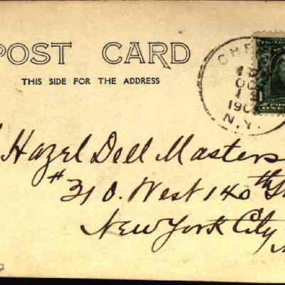 address side of the "Country Life - Thad’s Farm" postcard.: The image shows a vintage postcard with the words "POST CARD THIS SIDE FOR THE ADDRESS" printed along the top. It features a green one-cent stamp depicting Benjamin Franklin with a postmark from Chester, New York, dated 1907. The address is scribbled in elegant cursive, addressed to Miss Hazel Dell Masterson at an address in New York City.