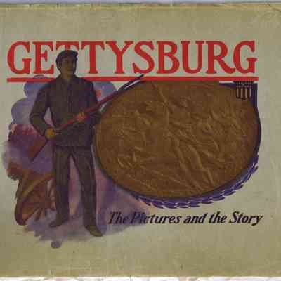 Gettysburg, The Pictures and the Story