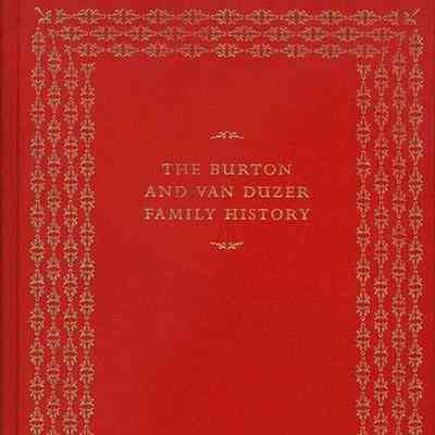 The Burton and Van Duzer Family History