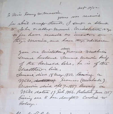 Click on image above to open.: Letter to Fanny from George F. Marvin, Fanny’s relative on the Matthew line, same as Fanny, dated October, 1902.   George is the co-author of the book “Descendants of Reinold and Matthew Marvin of Hartford, Ct., 1638 and 1635, sons of Edward Marvin, of Great Bentley, England”.  A link to this book is under Web Links.  George contacted his relatives in researching this book and Fanny probably provided this very information that was found in her genealogy research and is now published here.