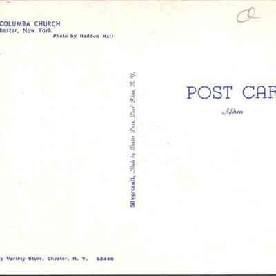 “St. Columba Church Chester, New York” Back: The image displays the back of a vintage postcard labeled "St. Columba Church, Chester, New York," photographed by Haddon Hall. Noteworthy features include a space for a postage stamp denoted by a blue square on the right that reads "PLACE STAMP HERE" and a middle-aligned heading "POST CARD" in bold typology. Additionally, the left side of the card cites the publisher "Pub. by Clem and Daisy Variety Store, Chester, N.Y.", alongside the publishing number, "62446." In the middle it has Silvercraft Mafe by Dexter Press, Pearl River, N.Y.  A handwritten annotation, "50¢," appears at the top left, suggesting a resale value or price designation. The rest of the card, primarily blank, is intended for the recipient's address and a personalized message, maintaining the traditional format of postcards from this era used for correspondence and collecting.