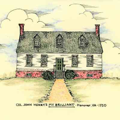 Col. John Henry's Mt. Brilliant, Hanover, VA, 1750
