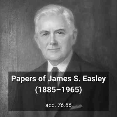 Papers of James S. Easley (Folder 45)