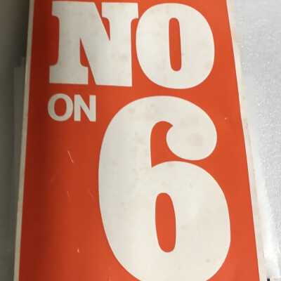 No on 6 Poster