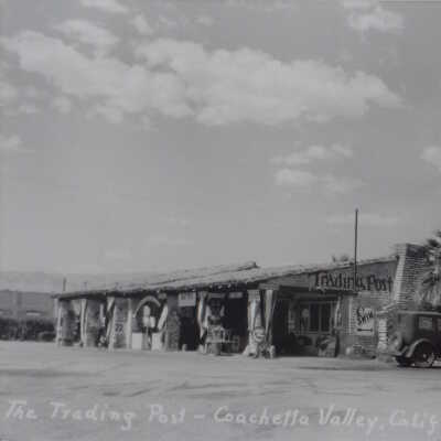 The Old Coachella Valley Trading Post