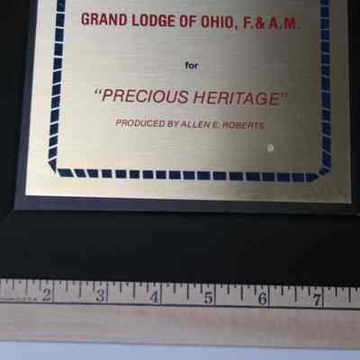 Plaque: Gold Award presented to the Grand Lodge of Oio, F&AM for "Precious Heritage", produced by Allen E. Roberts by the International Film & TV Festival of New York