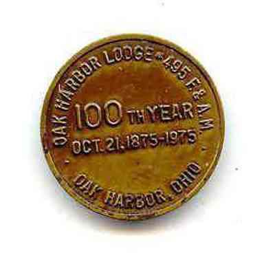 Coin: 100th Anniversary Oak Harbor Lodge #495, Oak Harbor, Ohio, dated October 21, 1875-1975