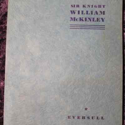 Book: History of William McKinley by Harry Kelso Eversull, copyright 1943. Blue cover, 8" x 5 1/2", 43 pages