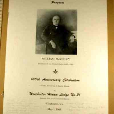 Program - 100th celebration of William McKinley becoming a Mason, WInchester Lodge #21, Winchester, Virginia, May 1, 1965 displaced with Degree Team list. Signed by Edgar Ott