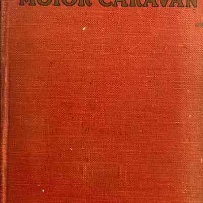 Roy Blakeley’s Motor Caravan