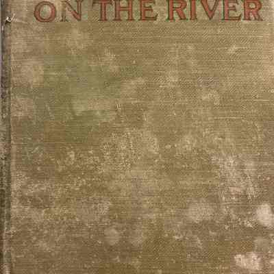 Tom Slade on the River