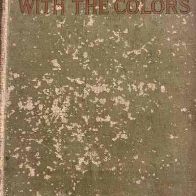 Tom Slade With the Colors