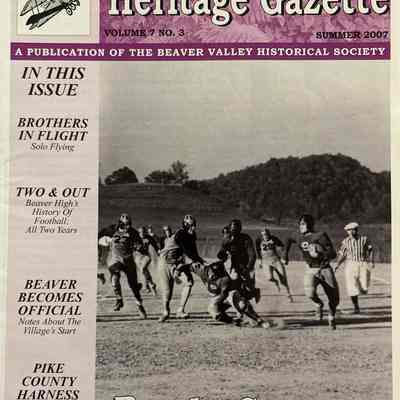 The Beaver Valley Heritage Gazette - Summer 2007