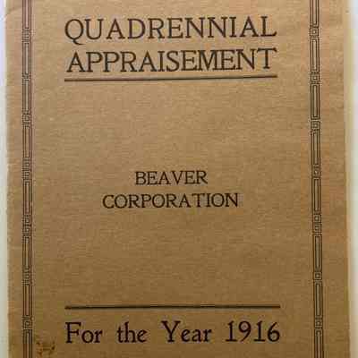 1916 Beaver Corporation Quadrennial Appraisement Booklet