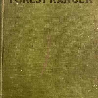 Tom Slade Forest Ranger