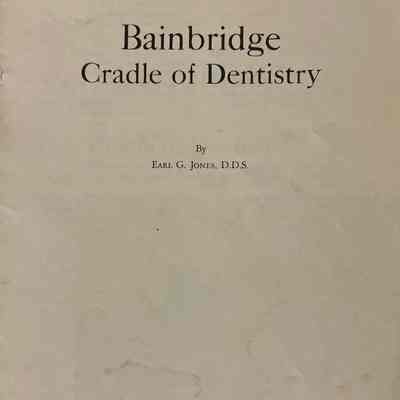 Bainbridge Cradle of Dentistry Booklet