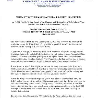 Testimony of the Kaho'olawe Island Reserve Commission on S.C.R. No. 14-Urging Award of the Cleanup and Restoratoin of Kaho'olawe Prime Contract to a Native Hawaiian Owned Company.