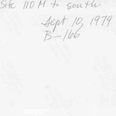 The back of a photo (KIRC Object ID #2011.001.142): The image displays handwritten text noting Site 110 meters south, dated September 10, 1979, labeled B-166, with reference details.