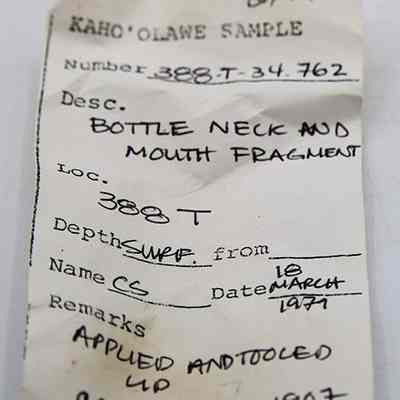 Artifact slip for bottle fragment: The image shows a labeled document for a bottle neck and mouth fragment from Kaho'olawe, sample number 388-T-34.762.