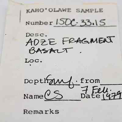 Artifact slip for adze fragment: The image shows an artifact slip labeled "Kaho‘olawe Sample" with number 150C.33.15, describing an adze fragment.