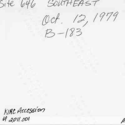 Back of Site 646 photo (IMLS Object ID #2011.001.204): The image contains handwritten text referencing Site 646 Southeast dated October 12, 1979, with details such as B-183.