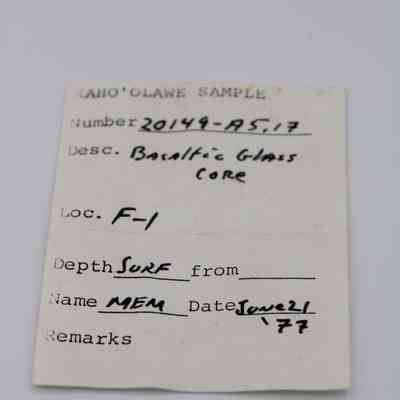 Artifact slip for glass core: The image shows an artifact slip detailing a sample from Kaho'olawe, identified as Basaltic Glass Core, labeled with a specific number.
