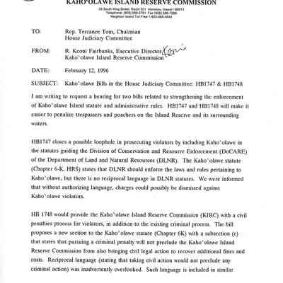 Memo to Rep. Terrance Tom, Chairman, House Judiciary Committee from R. Keoni Fairbanks, Executive Director, Kaho'olawe Island Reserve Commission regarding Kaho'olawe Bills in the House Judiciary Committee: HB1747 & HB1748.