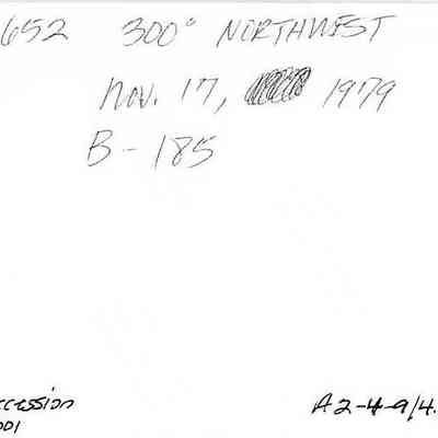 Back of photo #2011.001.196: The image shows handwritten notes with coordinates "300° Northwest," dated November 17, 1979, and includes site number 652 and other details.