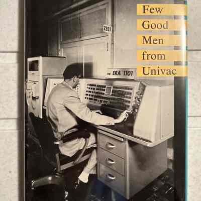 1987- A Few Good Men from Univac, David Lundstrom (signed)