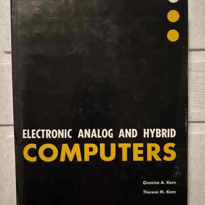 1964- ELECTRONIC ANALOG AND HYBRID COMPUTERS