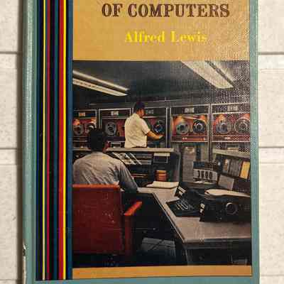 1965- The New World of Computers by Alfred Lewis