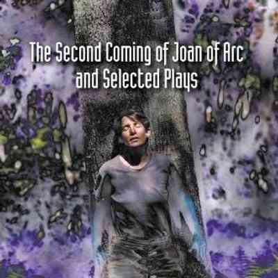 Book Cover - Second Coming of Joan of Arc - Outskirts Press 2008