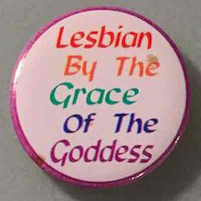 Lesbian by the Grace of the Goddess
