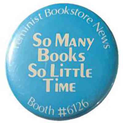 So Many Books So Little Time (Feminist Bookstore News)