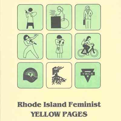 Rhode Island Feminist Yellow Pages: Prepared by Feminist Resources United - 1988