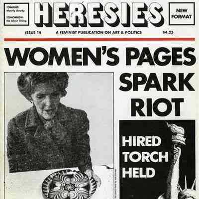 Heresies: A Feminist Publication on Art and Politics