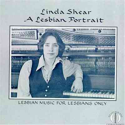 Album Cover - Linda Shear - A Lesbian Portrait - 1976