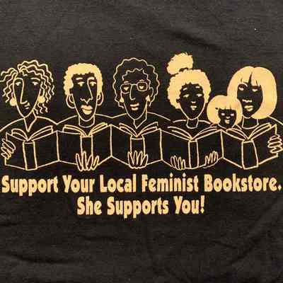 Support Your Local Feminist Bookstore