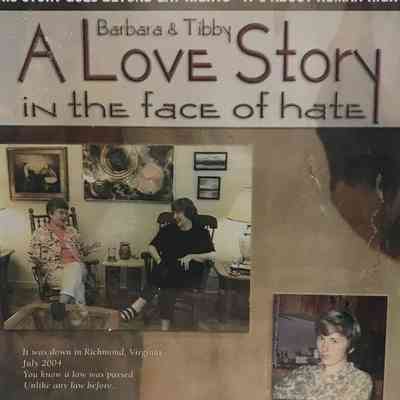 Barbara and Tibby: A Love Story in the Face of Hate
