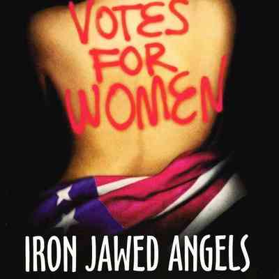 Iron Jawed Angels