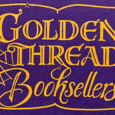 Golden Thread Booksellers / Rhea Hirschman & Alison Cunningham